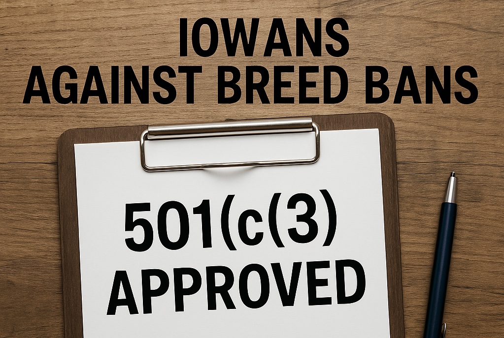 Iowans Against Breed Bans: A History of Advocacy and 501(c)(3) Status